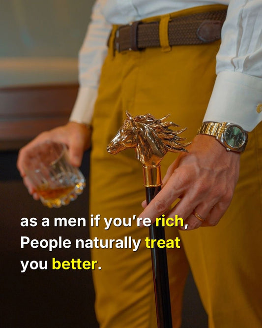As a Man, If You’re Rich, People Naturally Treat You Better